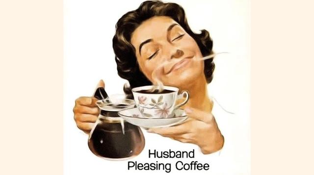 Anuncia de 1963. Deja ver que la principal cualidad de un café es cuánto puede complacer a un esposo.