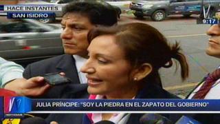 Julia Príncipe: "Soy la piedra en el zapato del Gobierno"