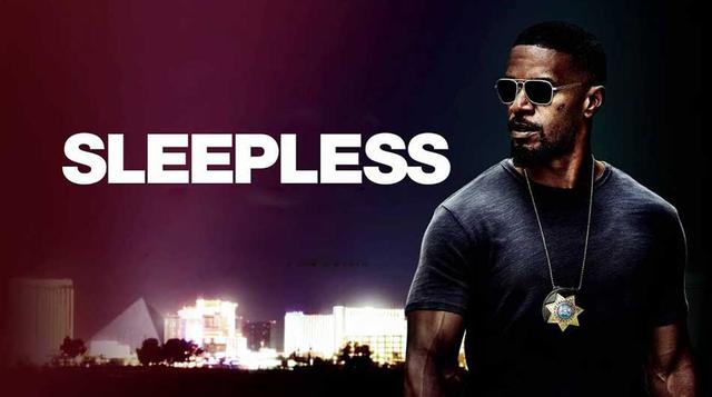 "Sleepless", protagonizada por Jamie Foxx y T.I., recaudó US$ 3.45 millones el fin de semana. La película trata sobre un par de policías corruptos de Las Vegas que buscan a uno de sus hijos secuestrados. (Foto: IMDB)