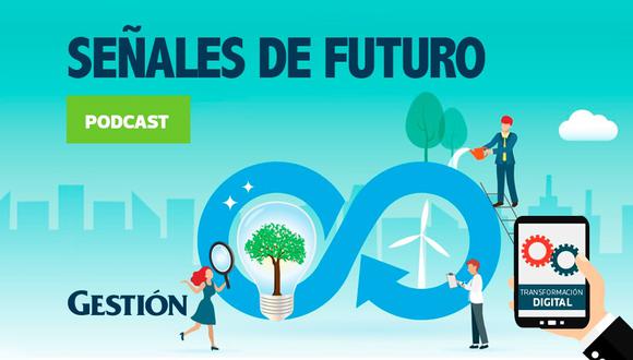 Señales de futuro, un podcast del Instituto del Futuro.