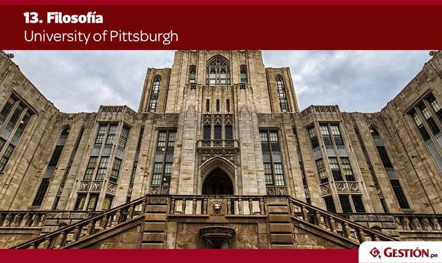 Otra escuela que ha sobresalido en una sola disciplina por años consecutivos, Pittsburgh es el destino perfecto para los estudiantes de filosofía de todo el mundo.