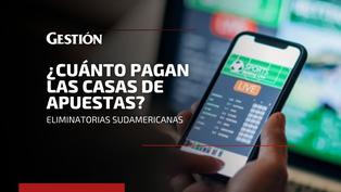 Eliminatorias Sudamericanas: ¿cuánto pagan las casas de apuestas?