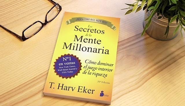 FOTO 4 | 4. Los secretos de la mente millonaria, de T. Harv Eker

¿Está listo tu "anteproyecto financiero" subconsciente para el éxito o es probable que tus patrones de pensamiento te hagan “pelear todo el tiempo con la lana”? Este libro analiza cómo tu relación con el dinero está determinada por patrones que han sido arraigados en ti a través de la educación. Tus padres son tus primeros modelos a seguir cuando se trata de administrar las finanzas.

Desde una edad temprana, observamos cómo nuestros padres manejan el dinero, y eso da forma a nuestros patrones de pensamiento y guía nuestro comportamiento cuando se trata de finanzas. Naturalmente, tendemos a replicar las estrategias de ingresos de nuestros padres, lo que explica por qué la mayoría de la gente tiende a permanecer en el mismo nivel de ingresos que sus progenitores. Si deseas tomar el control total de tus finanzas, debes reconocer estos patrones de pensamiento y adoptar los hábitos y la mentalidad de los millonarios. (Foto: MercadoLibre)