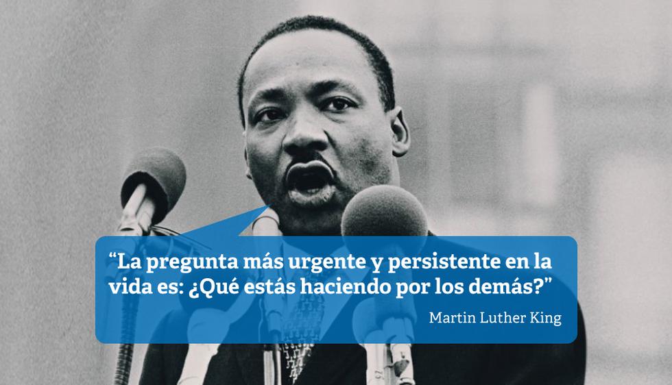 Martin Luther King y 10 frases que resume su pensamiento frente a la vida |  TENDENCIAS | GESTIÓN
