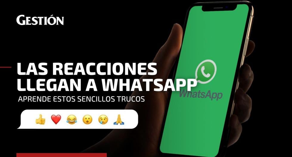 Whatsapp 2022 Aprende A Usar La Herramienta De Reacción En Los Mensajes Trucos Whatsapp Web 8374