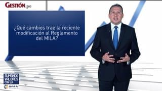 Los nuevos cambios en la regulación del Mercado Integrado Latinoamericano - MILA