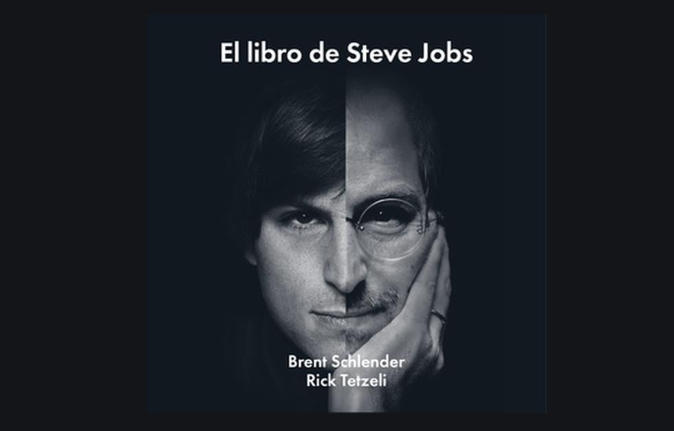 1. El libro de Steve Jobs, de Brent Schlender y Rick Tetzeli.
De qué trata: ¿Steve Jobs era un genio enloquecido o un brillante incomprendido? Este libro trata de unificar las dos facetas de la leyenda para dar una muestra de quién fue el hombre real detrás de Apple. (Foto: Difusión)