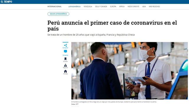 "Perú anuncia el primer caso de coronavirus en el país", dijo el medio colombiano El Tiempo. (El Tiempo).