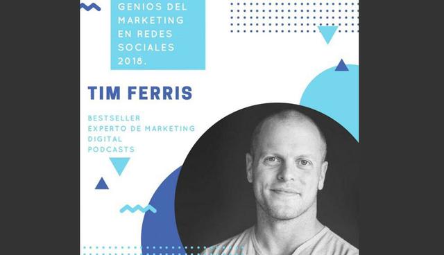FOTO 4 | 4. Tim Ferris. Tim es un inversionista de tecnología y asesor de Uber, Facebook y Shopify. Él es el autor de cuatro # 1 NYT  bestsellers del Wall Street Journal, incluyendo The 4-Hour Workweek y su última, Tribe of Mentors. Tim es referido como el "Oprah del audio" de "The Observer", debido a la gran influencia de su podcast, The Tim Ferriss Show. (Foto: entrepreneur)