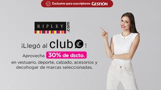 Hasta 30% de descuento en Ripley con su suscripción al Club