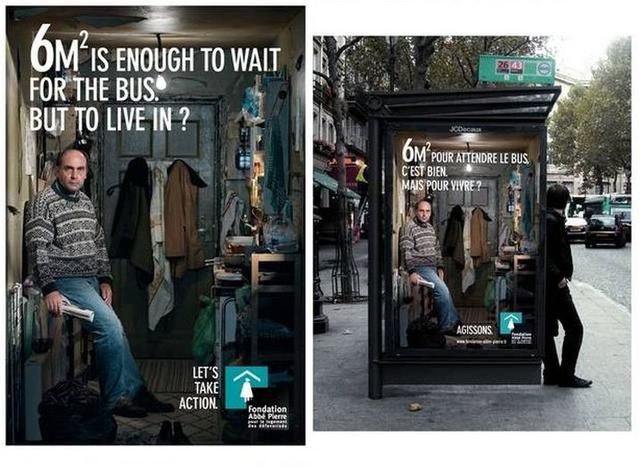 La fundación Abbé Pierre utilizó esta estrategia para sensibilizar a los ciudadanos sobre los mendigos.