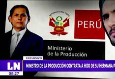 Ministerio de la Producción: Contratan al sobrino del ministro Jorge Prado por un sueldo de S/ 42 mil