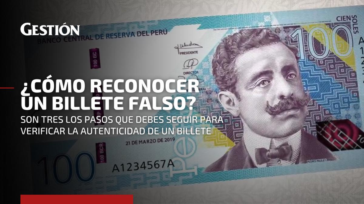 Billetes falsos: sigue estos pasos para reconocerlos
