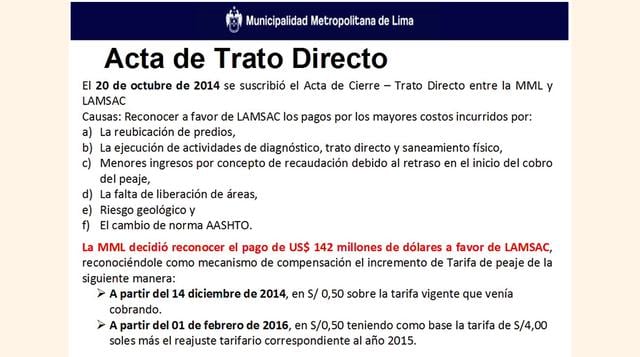 En el 2014, en tanto la comuna decidió reconocer  el pago de US$ 142 millones a favor de Lamsac.