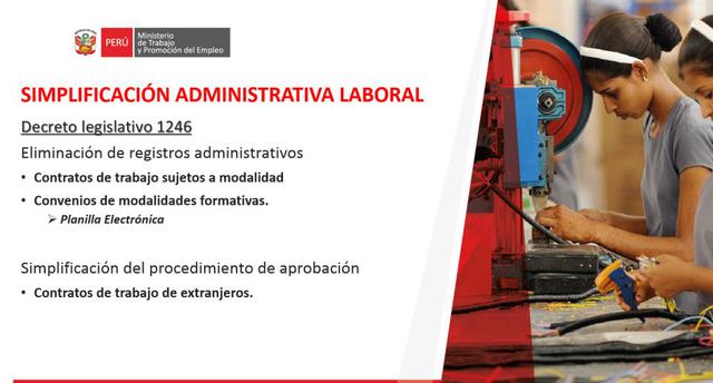 Para los convenios de modalidades formativas, ahora las empresas realizarán un plan de capacitación, sin la intervención del MTPE. La negociación será entre el empleador y el trabajador. Con esto se busca que el número de trabajadores aumente. Asimismo, s
