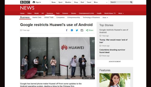 Así informó BBC News: "Google restringe a Huawei el uso de Android".