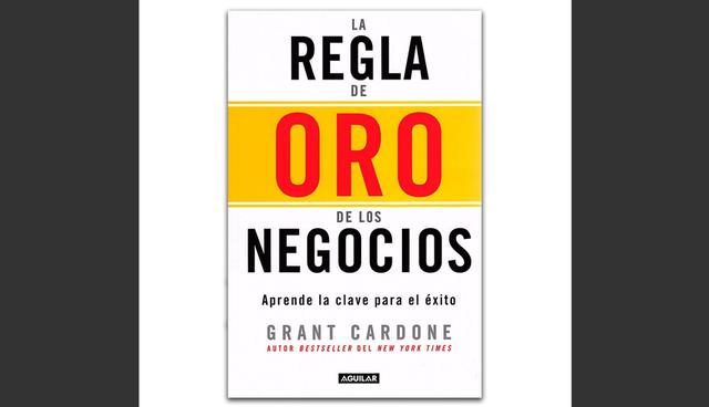 FOTO 10 | 10. La regla de oro en los negocios, de Grant Cardone

Si quieres ser millonario, necesitarás un plan claro para subir la escalera del éxito. La regla 10X explica cómo cualquiera puede aplicar una regla simple para prepararse tener éxito duradero. El principio rector de esta regla es que necesitas invertir 10 veces más y alcanzar 10 veces más que cualquier otra persona para lograr tus objetivos.

Esta regla se basa en la premisa de que el éxito siempre requerirá más esfuerzo del que se espera. Tienes que dedicar mucho más tiempo y esfuerzo que tus competidores. Sea lo que sea que quieras lograr, debes estar dispuesto a esforzarte exponencialmente y establecer metas más altas. Este libro te inspirará a alcanzar el cielo y metas más allá de tus sueños más locos. (Foto: Mercado Libre )