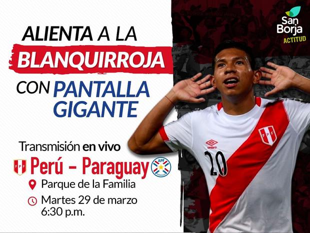 La Municipalidad de San Borja anunció la instalación de la transmisión Perú vs Paraguay en vivo y en pantallas gigantes.