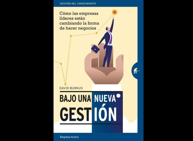 Foto 3 | ‘Bajo una nueva gestión’. El impacto de la tecnología en la sociedad en general ha sido brutal y, como es lógico, también en las empresas, donde las herramientas ya no son las que eran hace 25 años. Desde entonces, los cambios han sido constantes para adecuarse a una realidad cambiante y eso afecta a la gestión. El libro recoge algunos ejemplos que afectan a diferentes temas. Es eminentemente útil. No porque vaya a resolver los problemas que cada uno tenga, sino porque nos recuerda que a estos cambios hay que enfrentarse con un cambio no menos radical en la gestión de tu empresa. Autor: David Burkus / Editorial: Empresa Activa