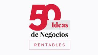 ESAN: 50 ideas para negocios rentables a tu alcance