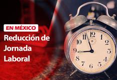 Reducción de Jornada Laboral 40 horas en México: cuándo entraría en vigor la nueva ley