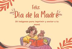 ▶ 20 imágenes con diseños creativos por el Día de la Madre 2024 para imprimir y compartir con mamá