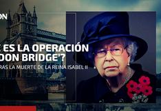 Operación London Bridge: mira cómo es el plan que se activará tras la muerte de la reina Isabel II 