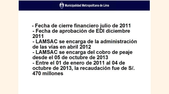 El burgomaestre detalló que Lamsac se encargó de la administración  de la vías en abril del 2012 y del cobro del peaje desde el 2013.