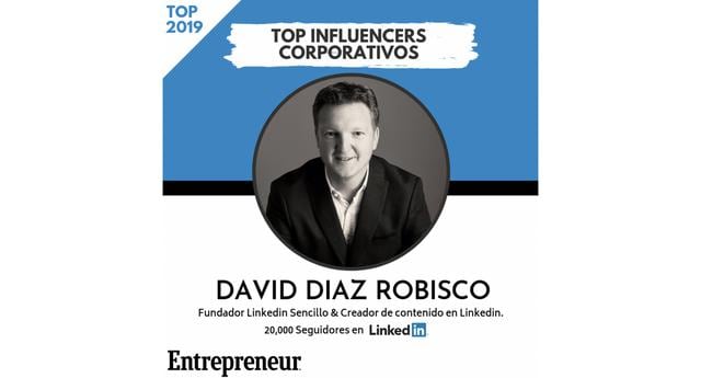 FOTO 20 | 20. David Diaz Robisco
Fundador LinkedIn Sencillo y creador de contenido en Linkedin.
Seguidores en LinkedIn: 20,000 
Perfil en LinkedIn  
Página web 
País: España
David Díaz ayuda a empresas y profesionales a tener una marca visible y rentable en Linkedin. La revista Talentier le eligió como uno de los 24 influencers a seguir en esta plataforma y es una de las personas que más contenido crea sobre LinkedIn en castellano. David también ha escrito dos libros y es fundador de su academia LinkedIn Sencillo.