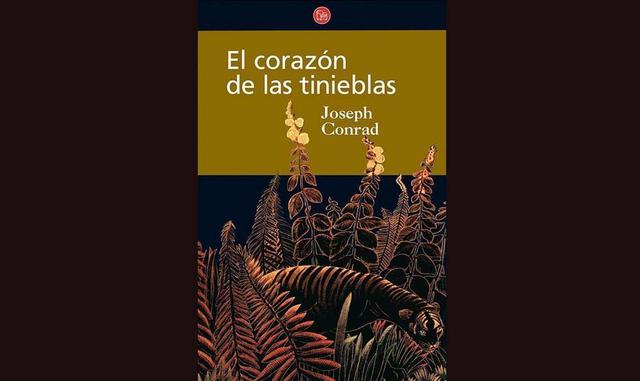Foto 3 | 3. El Corazón de las Tinieblas, de Joseph Conrad. “Pocas historias han logrado expresar, de manera tan sintética y subyugante como ésta, el mal, entendido en sus connotaciones metafísicas individuales y en sus proyecciones sociales”, explica.