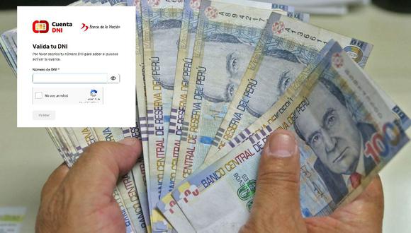 Beneficiarios del Bono Yanapay podrán cobrar de forma automática los 350 soles con la Cuenta DNI. (Foto: GEC)