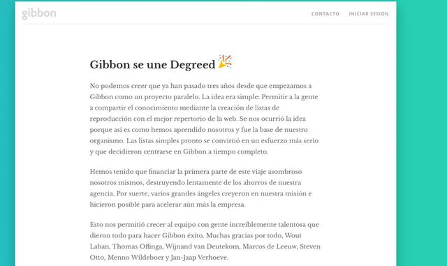Gibbon Es una especie de playlist para aprender. Los usuarios coleccionan videos y artículos que te pueden enseñar desde programación hasta storytelling.