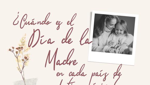Sorprende a mamá en la fecha correcta. Descubre cuándo se celebra el Día de la Madre en cada país de Latinoamérica. | Crédito: Canva / Composición Mix