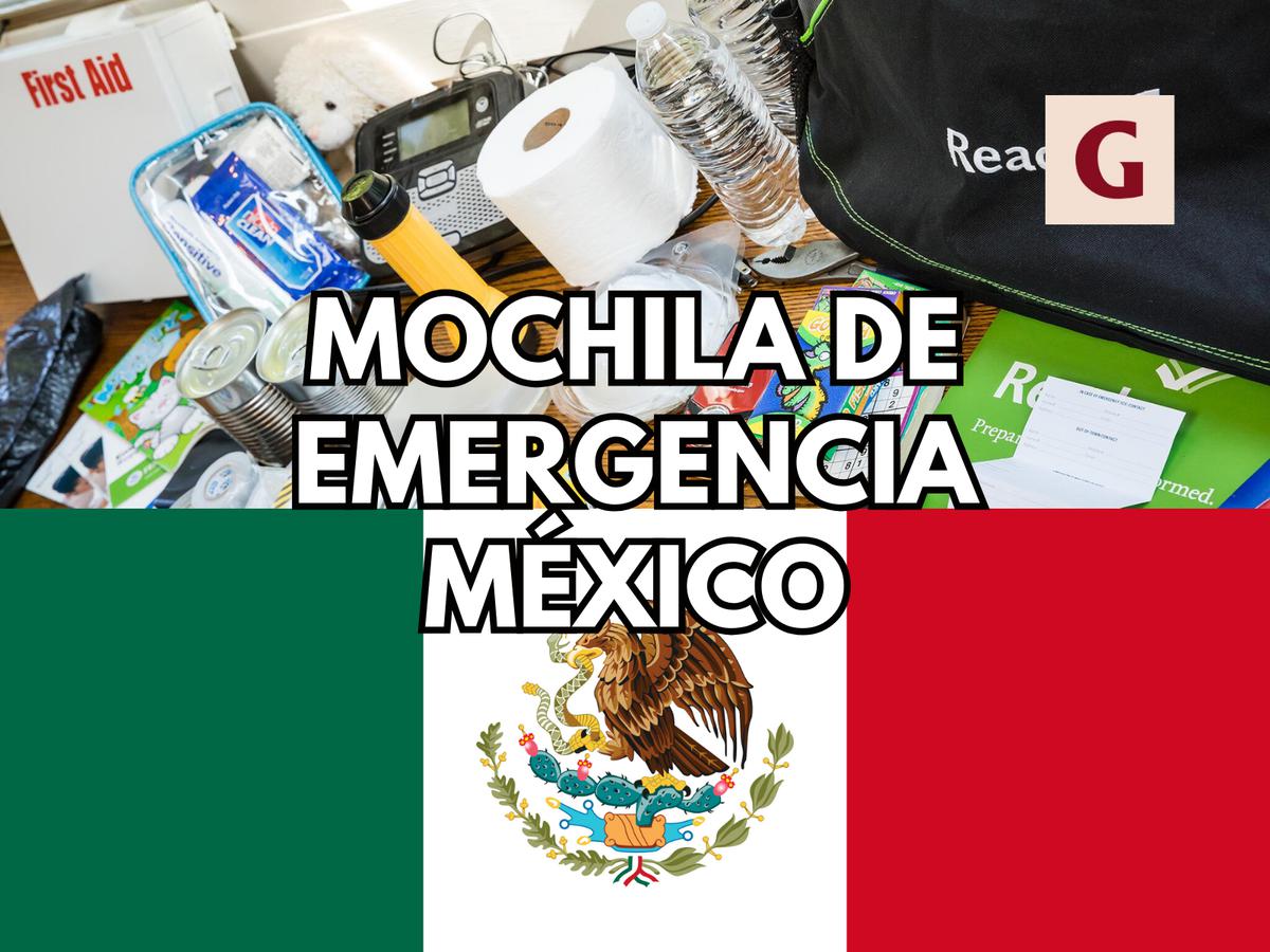 Cómo debo armar tu mochila de emergencia en caso de sismos? Guía completa, México, Estados Unidos, Perú, MIX