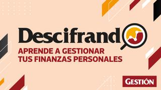 Descifrando: claves a considerar si busca colocar sus ahorros en los depósitos a plazo fijo