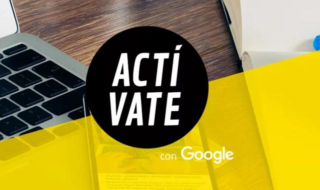 FOTO 1 | 1. Google Actívate. Google, en colaboración con varias instituciones educativas de España, entre ellas la Universidad Complutense de Madrid y la Universidad de Alicante, lanzó la iniciativa Google Actívate, una plataforma que “nace con el objetivo de ayudar a los jóvenes a que tengan un más fácil acceso no solo al conocimiento sino también a la formación, al emprendimiento y al mundo profesional.