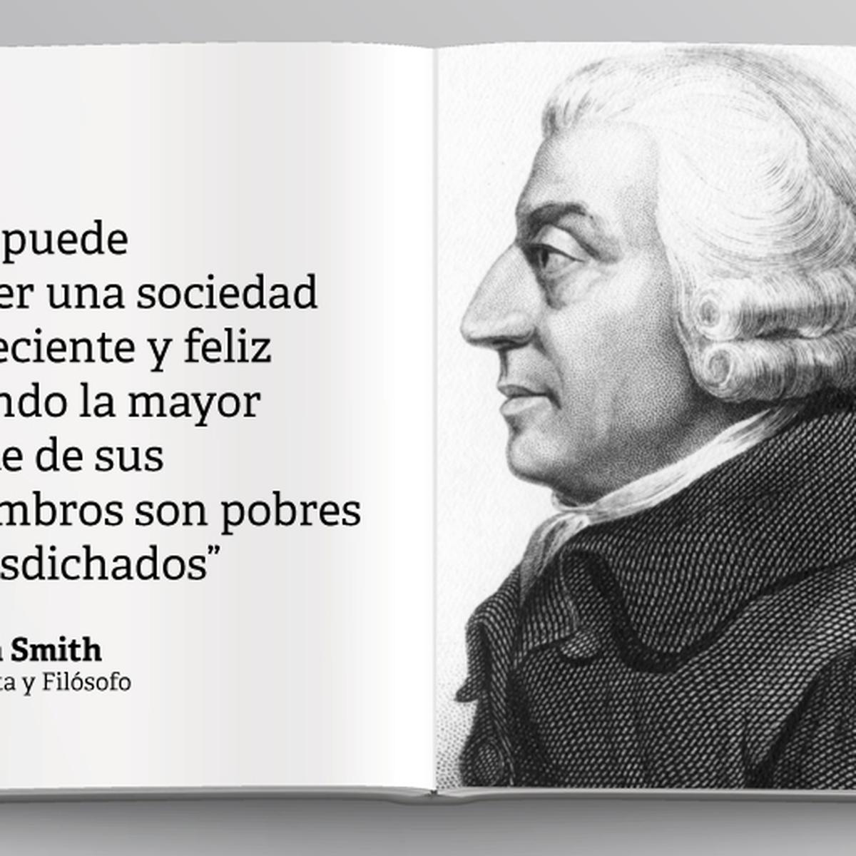 Adam Smith: Diez frases potentes del autor de 'La riqueza de las naciones'  | ECONOMIA | GESTIÓN