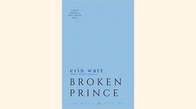 Broken Prince: Book 2 of The Royals Series por Erin Watt.