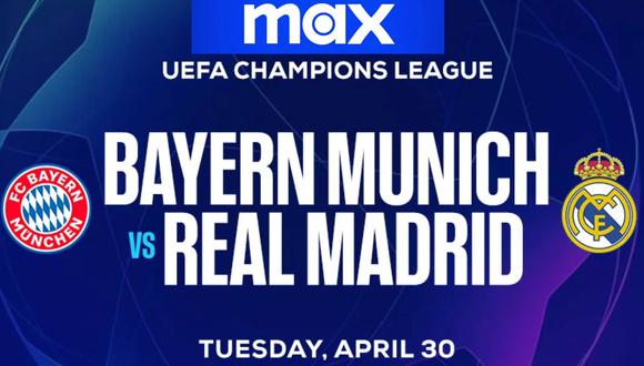 MAX ofreció la transmisión del partido entre Bayern Múnich y Real Madrid por la semifinal de la UEFA Champions League. (Foto: MAX)