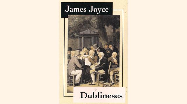 Dublineses. Colección de quince relatos cortos del escritor irlandés James Joyce. Tras diversas vicisitudes, se publicó en 1914. (Foto: Lecturalia)