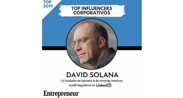 FOTO 17 | 17. David Solana


Cofundador de Opinator y de Innology Ventures
Seguidores en LinkedIn: 62,000
Perfil en LinkedIn 
Página web 
País: España
David Solana es cofundador de Opinator y de Innology Ventures además es un profesional de ventas especializado en gestión de marketing, negociación, planificación empresarial, ventas y estrategia de comercialización.