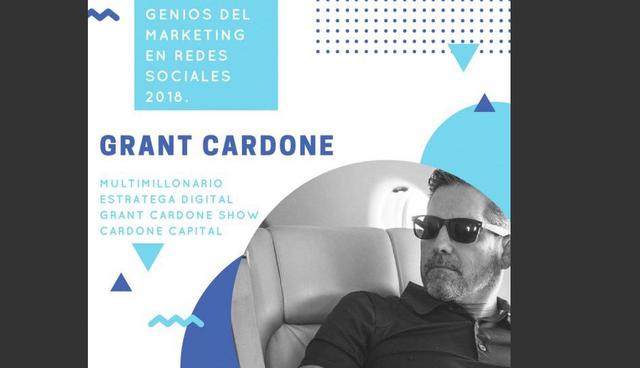 FOTO 7 | 7. Grant Cardone. Grant Cardone conocido como "El emprendedor del siglo 21". Comenzando desde un comienzo modesto, ahora es el fundador y propietario de tres compañías multimillonarias. Con un alcance gigantezco en sus redes sociales ( + de 3, 000, 000 de seguidores). Grant Cardone es un experto en las redes sociales & marketing digital. (Foto: entrepreneur)