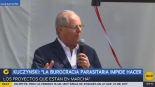 PPK: “Es la burocracia parasitaria la que impide hacer los proyectos”