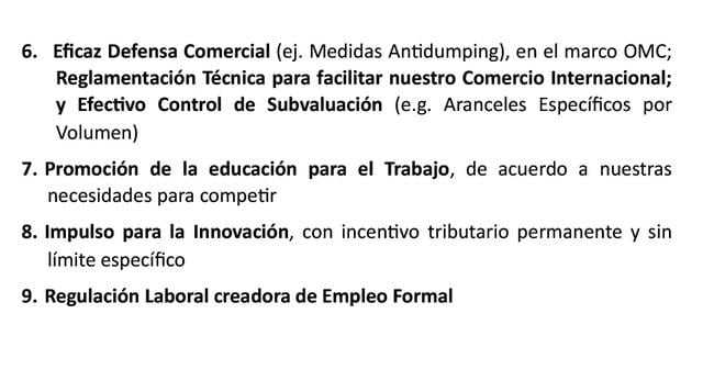 En ese contexto, la Sociedad Nacional de Industrias (SNI) realizó nueve propuestas para el desarrollo industrial y la creación del empleo formal.