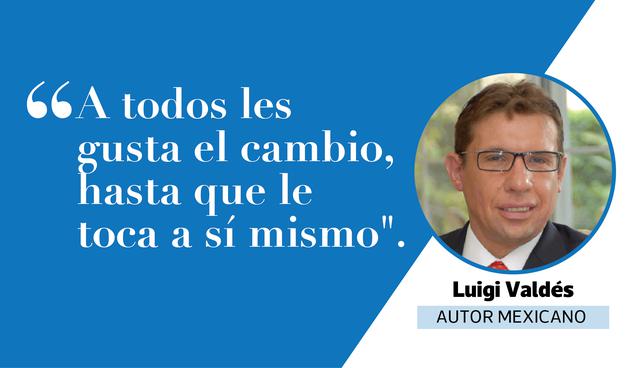FOTO 5 | "A todos les gusta el cambio, hasta que le toca a sí mismo", cita del libro Revolución Empresarial del Siglo XXI, escrito por el autor mexicano Luigi Valdés.