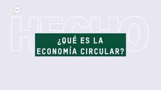 Economía circular, un modelo sostenible para el futuro