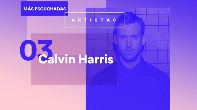 Calvin Harris. Este DJ, productor y cantante de electropop, house y dance es el tercero más escuchado en el Perú.