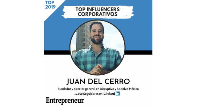 FOTO 12 | 12. Juan Del Cerro


Fundador y director general en Disruptivo y Socialab México
Seguidores en LinkedIn: 12,000
Perfil en LinkedIn 
Página web 
País: México
Juan Del Cerro es un apasionado por el emprendimiento social. Es fundador y director general de Disruptivo una plataforma de medios digitales y educación que fomentan el emprendimiento social; también es director y cofundador de Socialab México una plataforma para emprendedores disruptivos. Juan además es LinkedIn Top Voices 2018.