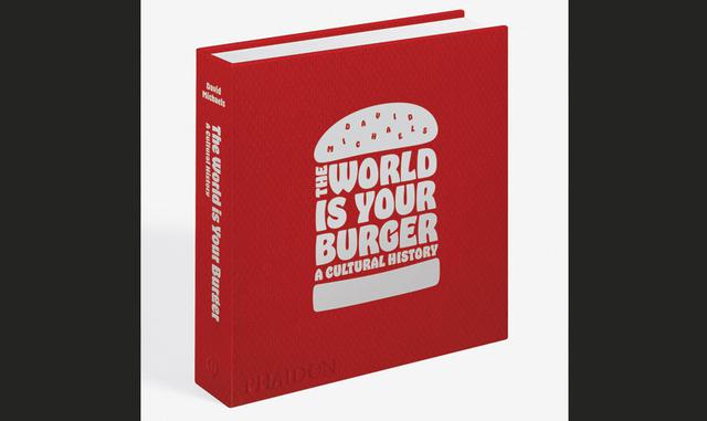 David Michaels acaba de publicar esa investigación en un libro, "The World Is Your Burger: a Cultural History" (Phaidon, US$ 39.95). La producción del libro llevó casi una década, durante la cual el autor con sede en Londres visitó de todo, desd