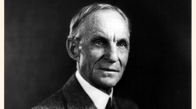 11. Henry Ford. "El fracaso es una gran oportunidad para empezar otra vez con más inteligencia".